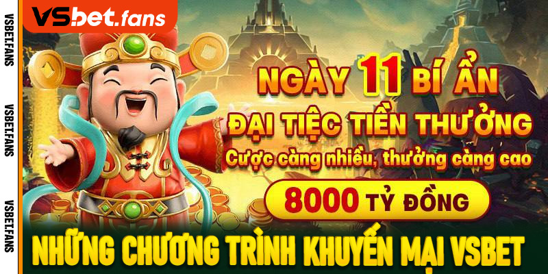 Những chương trình khuyến mại VSbet