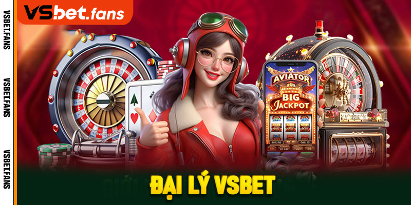 Đại lý VSbet