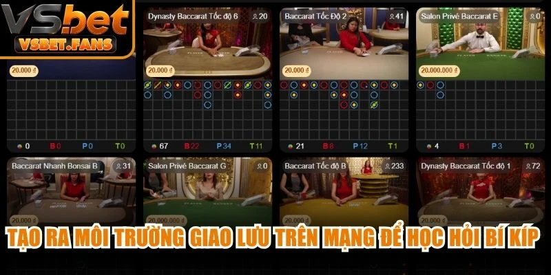 Tạo ra môi trường giao lưu trên mạng để học hỏi bí kíp cược casino